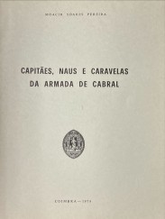 CAPITÃES, NAUS E CARAVELAS DA ARMADA DE CABRAL.